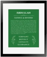 Abdullah personalized name meaning print in dark green with black matte frame