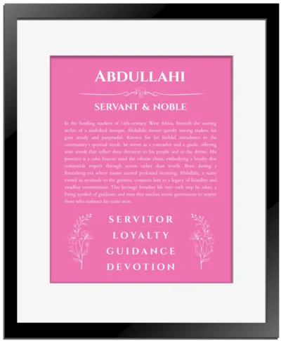 Abdullahi personalized wall art with the story of your name in pink with black matte frame