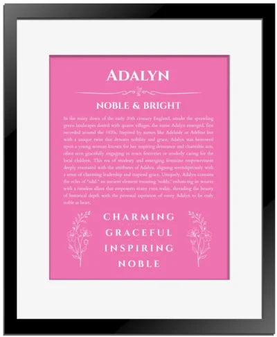 Adalyn personalized name print with origin and traits in pink with black matte frame