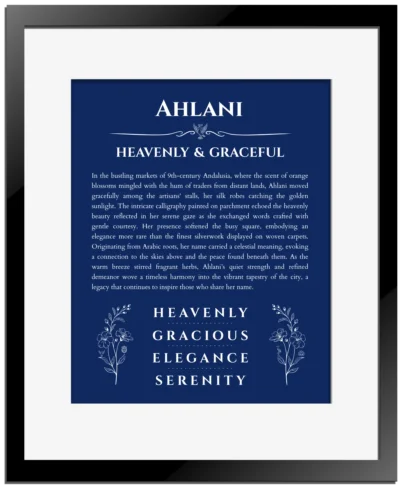 Ahlani name origin print with meaning and traits in deep blue with black matte frame