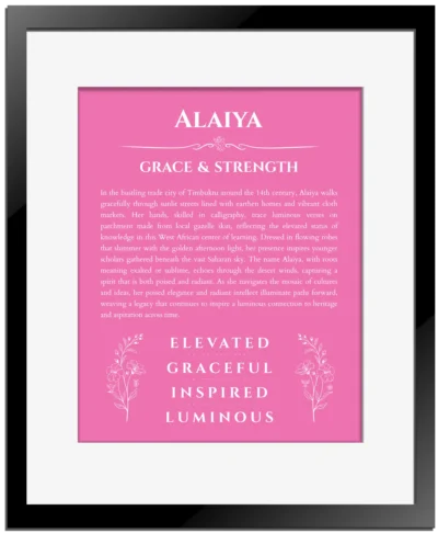 Alaiya personalized name meaning print in pink with black matte frame