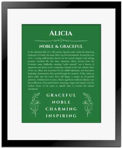 Alicia name meaning gift print in dark green with black matte frame