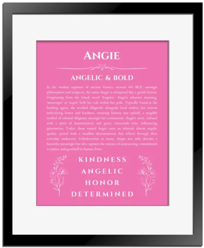 Angie name meaning gift print in pink with black matte frame