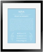 Azul name origin print with meaning and traits in light blue with black matte frame