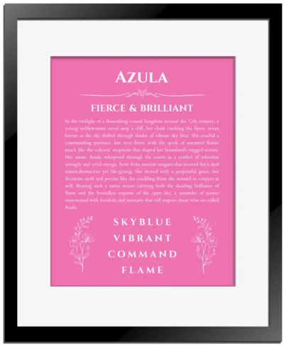 Azula custom name art showing meaning and origin in pink with black matte frame