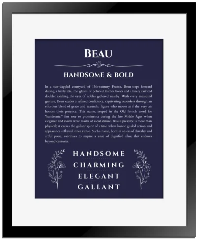 Beau custom name meaning print in navy blue with black matte frame