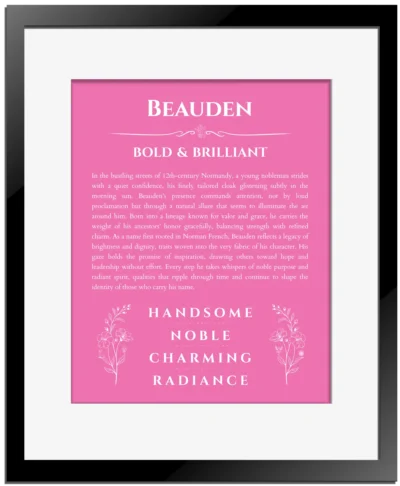 Beauden personalized name meaning print in pink with black matte frame