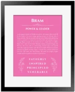 Bram custom name art showing meaning and origin in pink with black matte frame