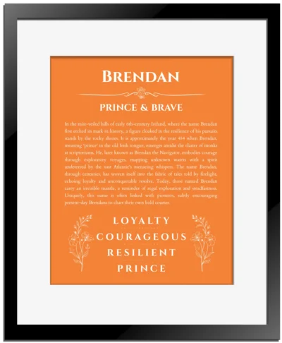 Brendan custom name meaning print in orange with black matte frame