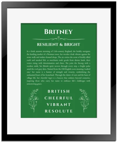 Britney personalized name meaning print in dark green with black matte frame