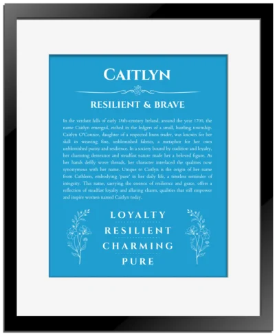 Caitlyn name origin print with meaning and traits in blue with black matte frame