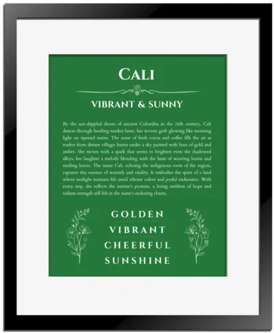 Cali name origin print with meaning and traits in dark green with black matte frame