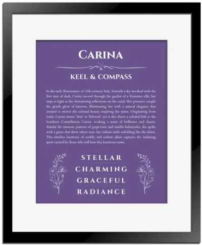 Carina name origin print with meaning and traits in purple with black matte frame