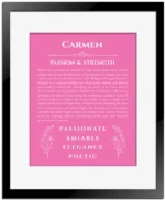 Carmen personalized name art with origin story in pink with black matte frame