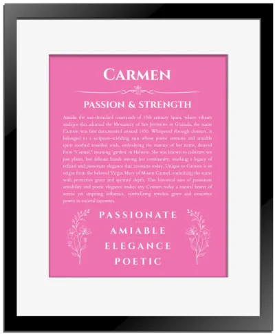 Carmen personalized name art with origin story in pink with black matte frame