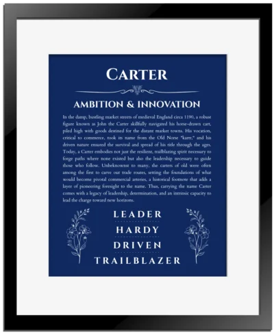 Carter name origin print with meaning and traits in deep blue with black matte frame