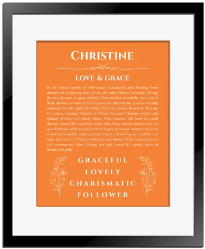 Christine custom name meaning print in orange with black matte frame