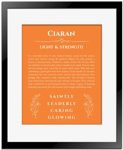 Ciaran custom name meaning print in orange with black matte frame