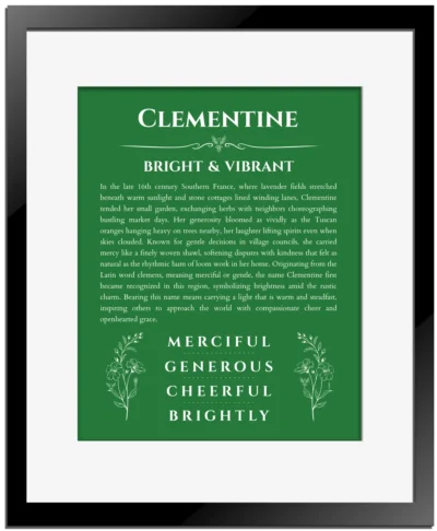 Clementine personalized name art with origin story in dark green with black matte frame