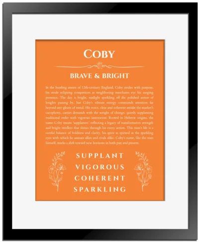 Coby personalized name art with origin story in orange with black matte frame