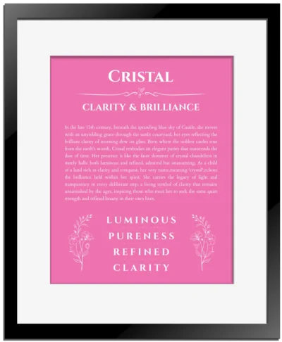 Cristal name origin print with meaning and traits in pink with black matte frame
