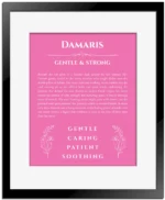 Damaris personalized wall art with the story of your name in pink with black matte frame
