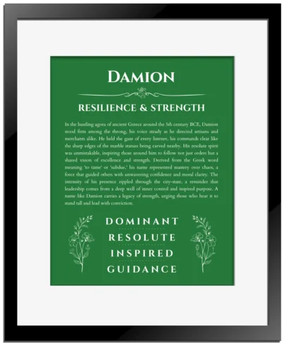 Damion name origin print with meaning and traits in dark green with black matte frame