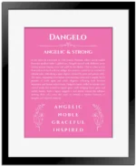 Dangelo personalized name meaning print in pink with black matte frame