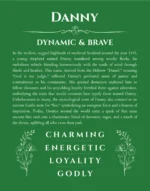 Danny custom name meaning print in dark green