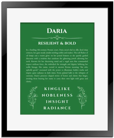 Daria name meaning gift print in dark green with black matte frame