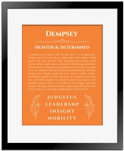 Dempsey custom name meaning print in orange with black matte frame