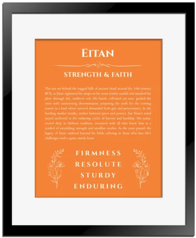 Eitan name origin print with meaning and traits in orange with black matte frame