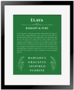 Elaya custom name art showing meaning and origin in dark green with black matte frame