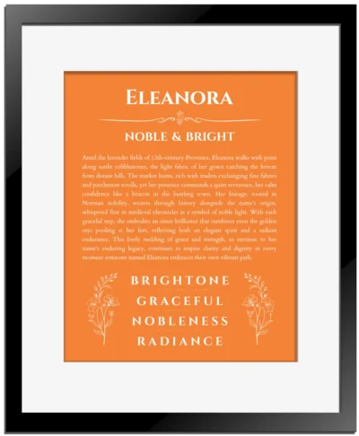 Eleanora custom name meaning print in orange with black matte frame