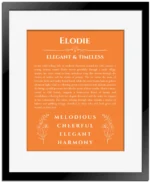 Elodie custom name art showing meaning and origin in orange with black matte frame
