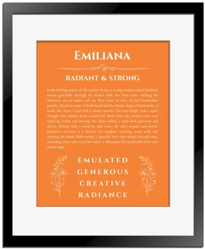 Emiliana personalized name meaning print in orange with black matte frame