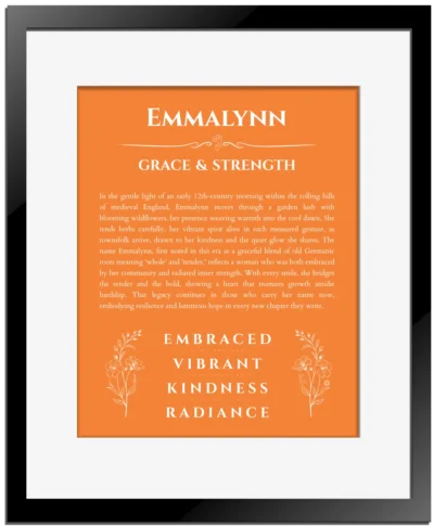Emmalynn custom name art showing meaning and origin in orange with black matte frame