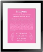 Emmarie personalized name meaning print in pink with black matte frame