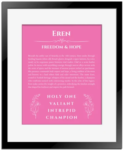 Eren personalized wall art with the story of your name in pink with black matte frame