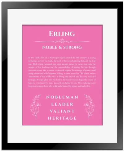 Erling name origin print with meaning and traits in pink with black matte frame