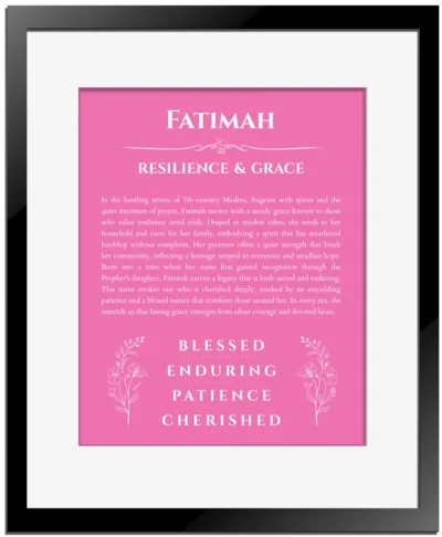 Fatimah name origin print with meaning and traits in pink with black matte frame