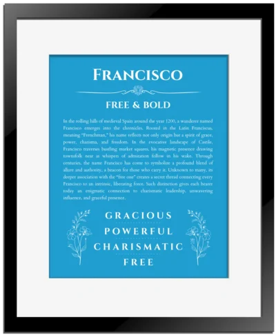 Francisco name origin print with meaning and traits in blue with black matte frame