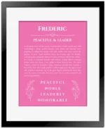 Frederic personalized name art with origin story in pink with black matte frame