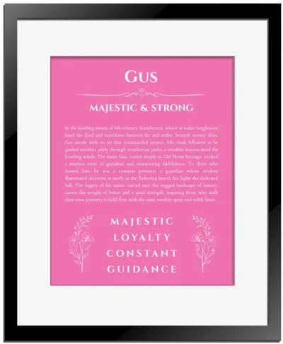 Gus name meaning gift print in pink with black matte frame
