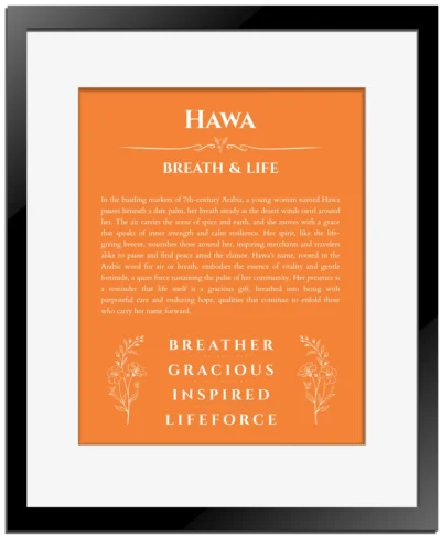 Hawa name meaning gift print in orange with black matte frame