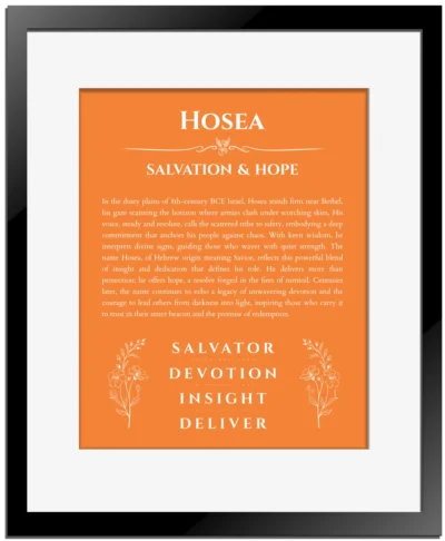 Hosea name meaning gift print in orange with black matte frame