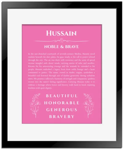Hussain custom name meaning print in pink with black matte frame