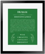 Huxlee custom name art showing meaning and origin in dark green with black matte frame