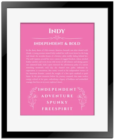 Indy custom name art showing meaning and origin in pink with black matte frame