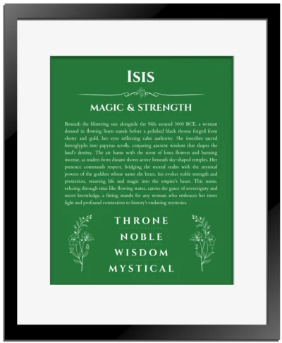 Isis custom name art showing meaning and origin in dark green with black matte frame